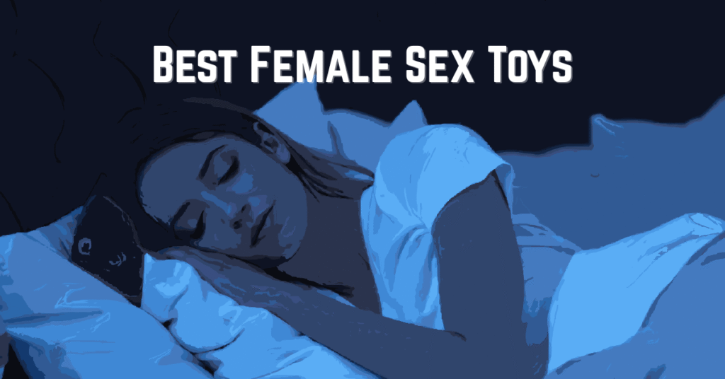 Best Female Sex Toys for Ultimate Pleasure in 2025