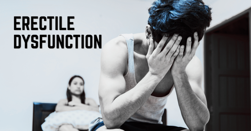 Erectile Dysfunction (ED)